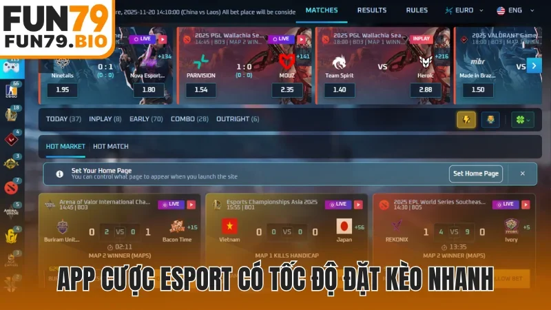 App cược Esport có tốc độ đặt kèo nhanh