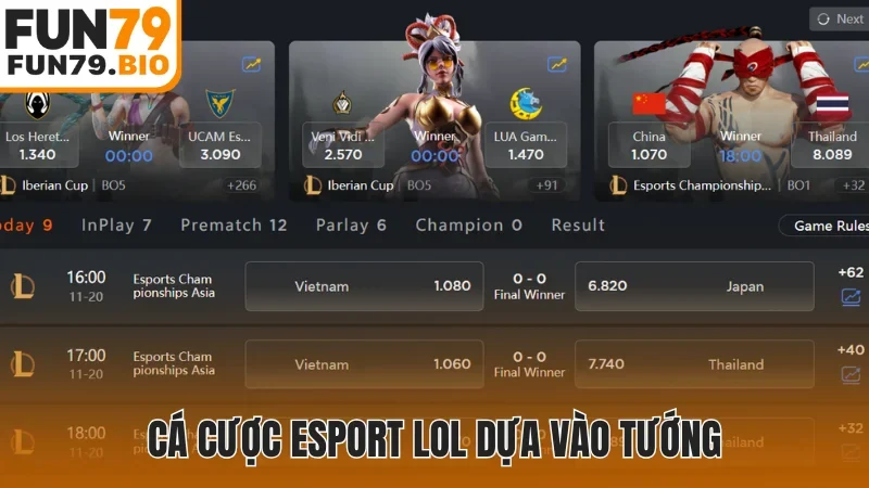 Cá cược Esport LoL dựa vào tướng